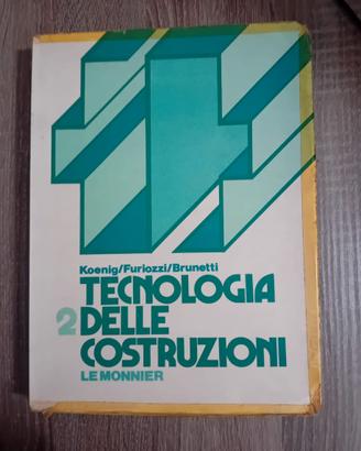 TECNOLOGIA DELLE COSTRUZIONI - Volume 2