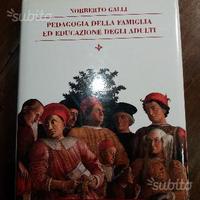 Pedagogia della famiglia ed educazione di N. Galli