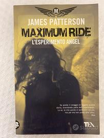 J. Patterson “Maximum Ride - L’esperimento Angel”