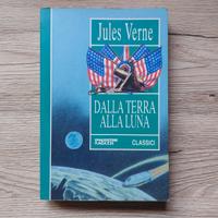 DALLA TERRA ALLA LUNA - JULES VERNE