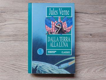 DALLA TERRA ALLA LUNA - JULES VERNE
