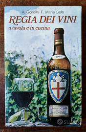 Libro REGIA DEI VINI a tavola e in cucina 1976