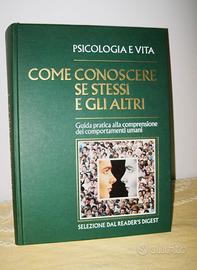 Psicologia e vita, come conoscere se stessi e gli