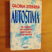 Gloria Steinem, Autostima, Forza Interiore 