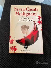 Sveva casati modignani la vigna di Angelica