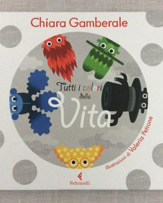  "Tutti i colori della vita"
