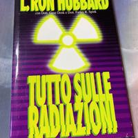 Libro "Tutto sulle radiazioni" di L. Ron Hub