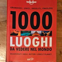1000 Luoghi da vedere nel mondo