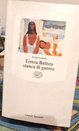 Libro TERESA BATISTA STANCA DI GUERRA