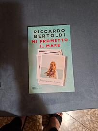 BERTOLDI RICCARDO - Mi prometto il mare