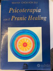 Libro Psicoterapia con il pranic healing ediz. Int