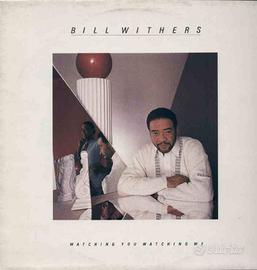 Bill withers - watching you watching me lp