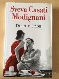 Dieci e lode - S. Casati Modignani