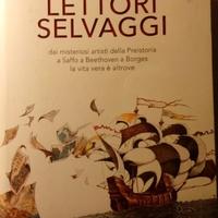 Lettori selvaggi di Giuseppe Montesano