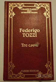 Federigo Tozzi  "Tre Croci" Fabbri Editori