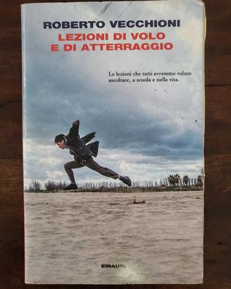 Libro "Lezioni di volo..." di Roberto Vecchioni