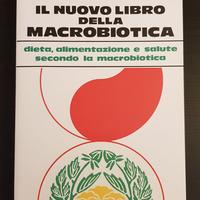 Il Nuovo Libro della Macrobiotica - Michio Kushi