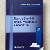 Esercizi svolti di analisi matematica e geometria