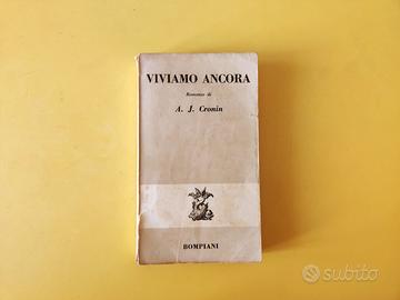 Viviamo ancora | A. J. Cronin | 1964