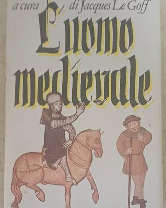 Jaques Le Goff - L'uomo medievale