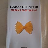 Libro Madama Sbatterflay di Luciana Littizzetto 