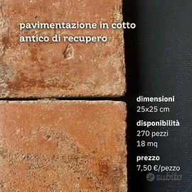 Pavimentazione in cotto antico di recupero 25x25