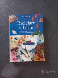 Riciclare ad arte