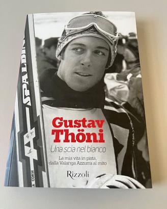 Libro Thöni La scia nel bianco Nuovo