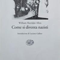 "Come si diventa nazisti", W. S. Allen, Einaudi