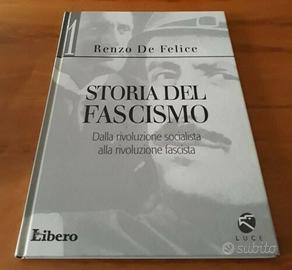 Libro Storia Del Fascismo Renzo De Felice Libero