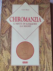 Libro "Chiromanzia - L'arte di leggere la mano"
