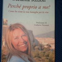 Perché proprio a me?