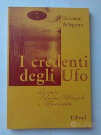 I credenti degli Ufo