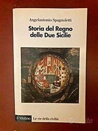 STORIA DEL REGNO DELLE DUE SICILIE