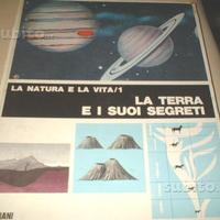 La terra e i suoi segreti La natura e la vita/1
