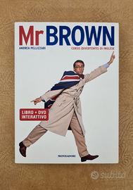 MR BROWN Corso Inglese divertente (A.Pellizzari)