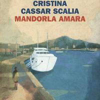 Libro MANDORLA AMARA di Scalia