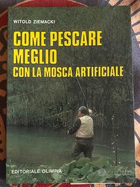 Come pescare meglio con la mosca artificiale