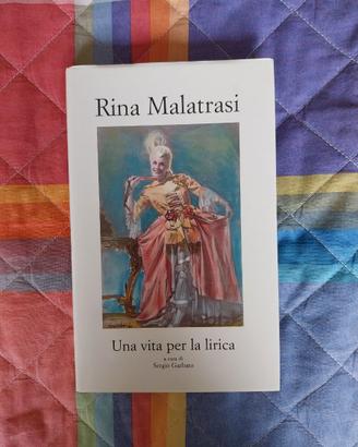 "Rina Malatrasi - Una vita per la lirica" (2000)
