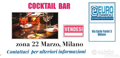 066/26 COCKTAIL BAR di mq 100 in zona 22 Marzo
