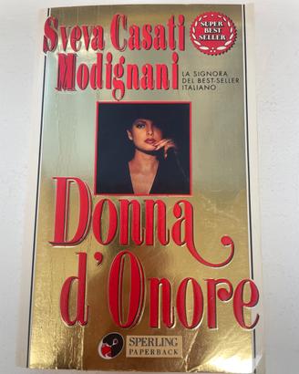 Sveva Casati Modignani Donna d’onore Libro