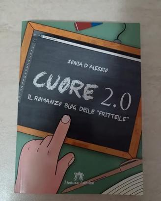 Libro Cuore 2.0 ibn 9788864320793