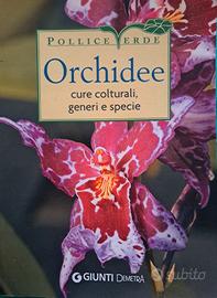 Libri "Orchidee cure colturali, generi e specie"