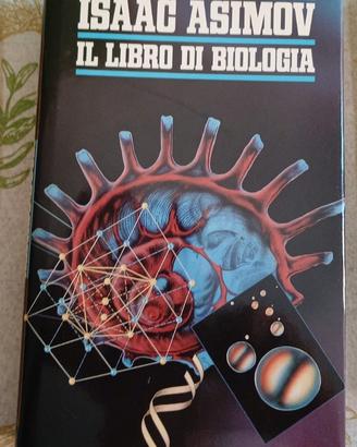 Libro Il libro di biologia - Isaac Asimov
