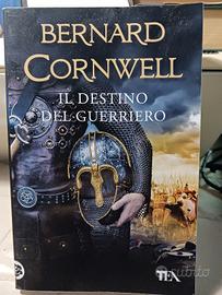 Il destino del guerriero  di B.Cornwell