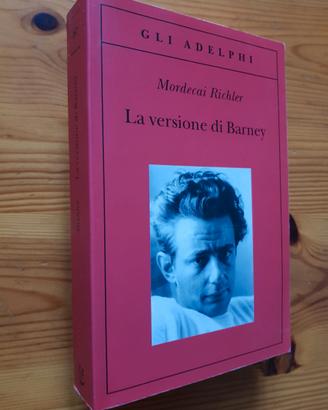 La versione di Barney - Mordecai Richler