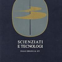 SCIENZIATI E TECNOLOGI dalle origini al 1875. 3Vol