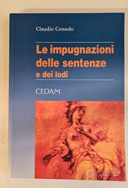 LE IMPUGNAZIONI DELLE SENTENZE E DEI LODI -CEDAM