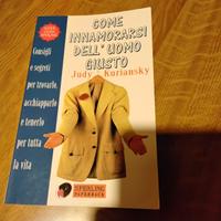 Come innamorarsi dell'uomo giusto