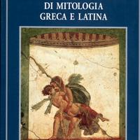 Dizionario di mitologia greca e latina